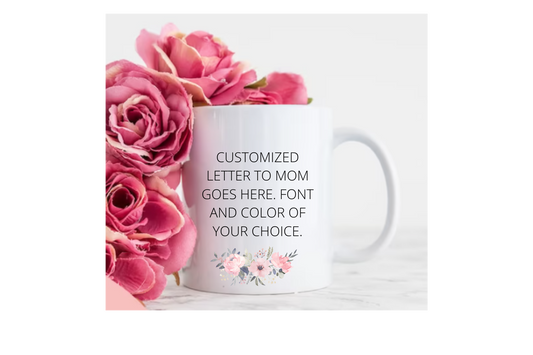 Personalized Letter to Mom Mug